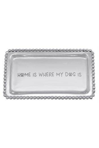 HOME IS WHERE MY DOG IS BEADED STATEMENT TRAY